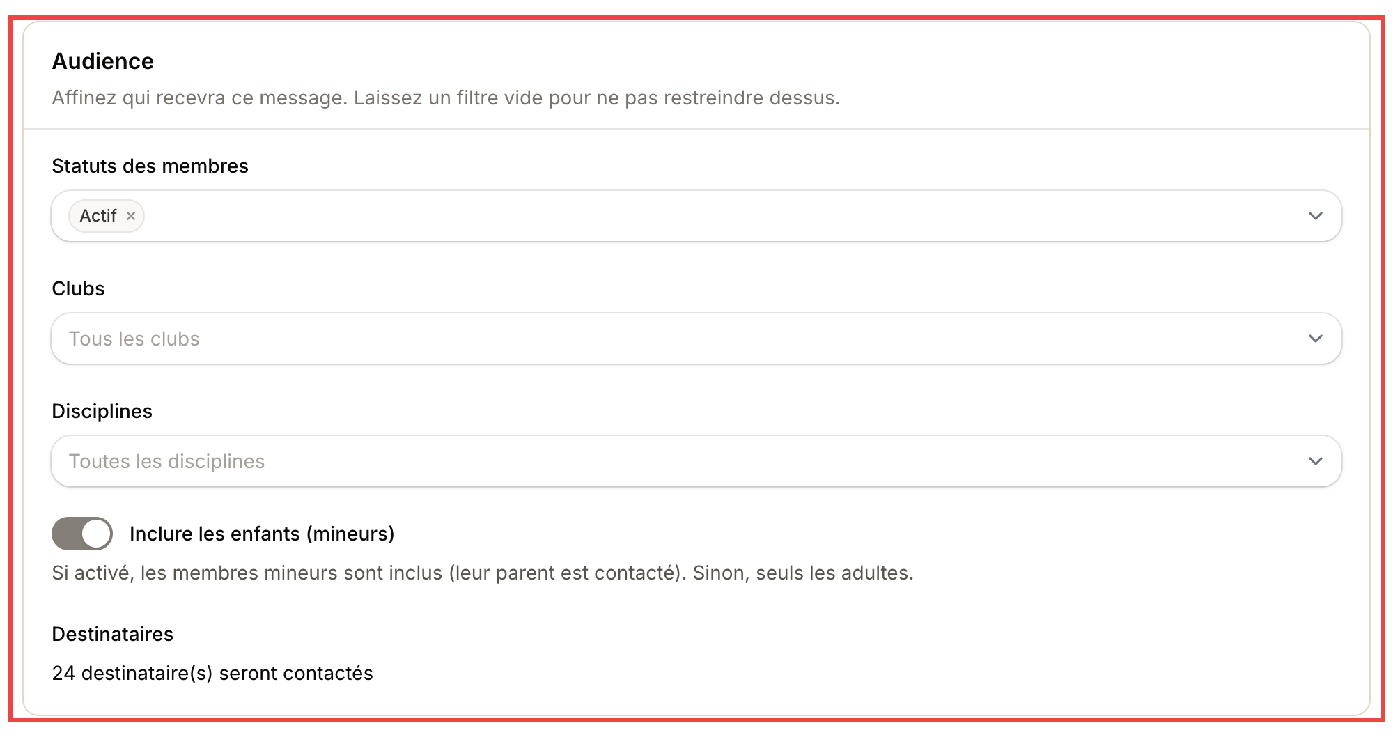 Bloc Audience avec les filtres statut, club, discipline, mineurs