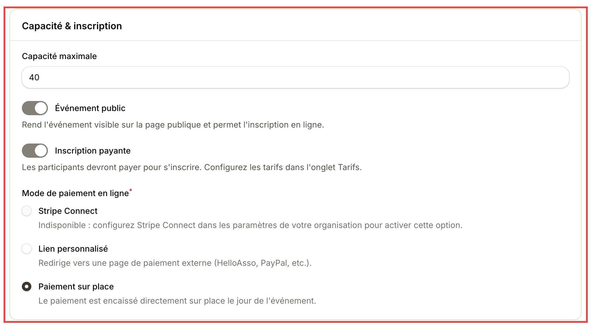 Capacité, visibilité, mode de paiement